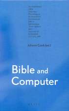 Bible and Computer: The Stellenbosch AIBI-6 Conference. Proceedings of the Association Internationale Bible et Informatique 