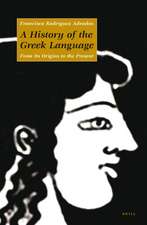 A History of the Greek Language: From its Origins to the Present