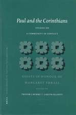 Paul and the Corinthians: Studies on a Community in Conflict: Essays in Honour of Margaret Thrall