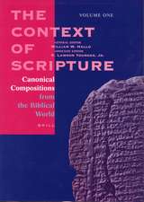 The Context of Scripture (3 vols.): Canonical Compositions, Monumental Inscriptions and Archival Documents from the Biblical World