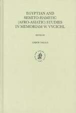 Egyptian and Semito-Hamitic (Afro-Asiatic) Studies in Memoriam Werner Vycichl