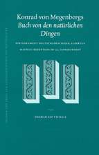 Konrad von Megenbergs <i>Buch von den natürlichen Dingen</i>: Ein Dokument deutschsprachiger Albertus Magnus-Rezeption im 14. Jahrhundert