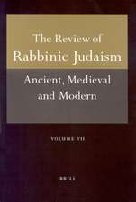 Review of Rabbinic Judaism, Volume 7 (2004)