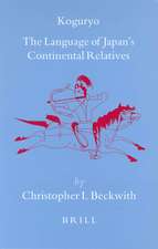 Koguryo: The Language of Japan’s Continental Relatives: An Introduction to the Historical-Comparative Study of the Japanese-Koguryoic Languages, with a Preliminary Description of Archaic Northeastern Middle Chinese. Second Edition