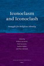 Iconoclasm and Iconoclash: Struggle for Religious Identity