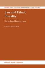 Law and Ethnic Plurality: Socio-Legal Perspectives