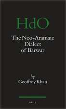 The Neo-Aramaic Dialect of Barwar