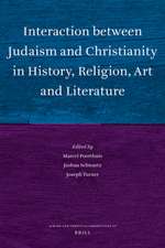 Interaction between Judaism and Christianity in History, Religion, Art and Literature