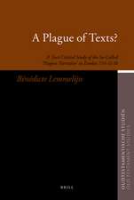 A Plague of Texts?: A Text-Critical Study of the So-Called ‘Plagues Narrative’ in Exodus 7:14–11:10