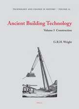 Ancient Building Technology, Volume 3: Construction (2 vols)