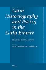 Latin Historiography and Poetry in the Early Empire: Generic Interactions