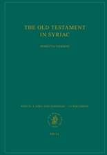 The Old Testament in Syriac according to the Peshiṭta Version, Part IV Fasc. 4. Ezra and Nehemiah – 1–2 Maccabees