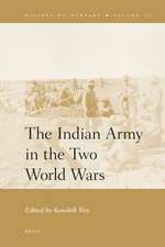 The Indian Army in the Two World Wars