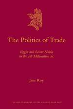 The Politics of Trade: Egypt and Lower Nubia in the 4th Millennium BC