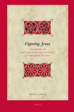 Figuring Jesus: The Power of Rhetorical Figures of Speech in the Gospel of Luke