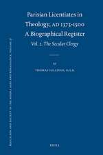 Parisian Licentiates in Theology, A.D. 1373-1500. A Biographical Register