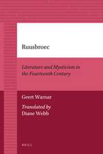 Ruusbroec: Literature and Mysticism in the Fourteenth Century