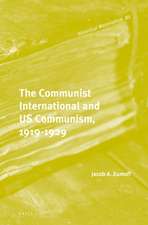 The Communist International and US Communism, 1919-1929