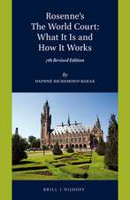 Rosenne's The World Court: What It Is and How It Works: 7th Revised Edition