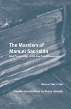 The Marxism of Manuel Sacristán