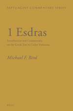 1 Esdras: Introduction and Commentary on the Greek Text in Codex Vaticanus