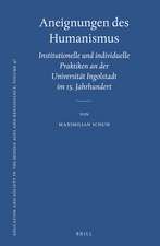 Aneignungen des Humanismus: Institutionelle und individuelle Praktiken an der Universität Ingolstadt im 15. Jahrhundert