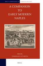 A Companion to Early Modern Naples