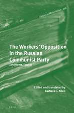 The Workers' Opposition in the Russian Communist Party