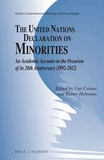 The United Nations Declaration on Minorities: An Academic Account on the Occasion of its 20th Anniversary (1992-2012)