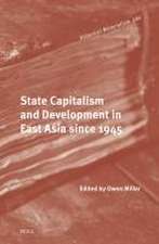 State Capitalism and Development in East Asia since 1945