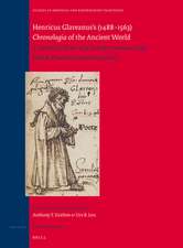 Henricus Glareanus’s (1488-1563) <i>Chronologia</i> of the Ancient World : A Facsimile Edition of a Heavily Annotated Copy Held in Princeton University Library