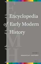 Encyclopedia of Early Modern History, volume 7 : (Industrial Cycle – Latin Studies)