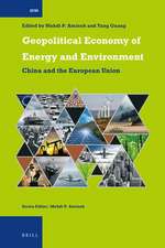 Geopolitical Economy of Energy and Environment: China and the European Union