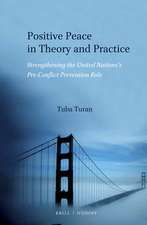 Positive Peace in Theory and Practice