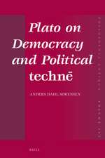 Plato on Democracy and Political <i>technē</i>