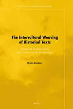 The Intercultural Weaving of Historical Texts: Chinese and European Stories about Emperor Ku and His Concubines