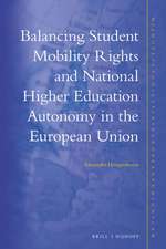 Balancing Student Mobility Rights and National Higher Education Autonomy in the European Union