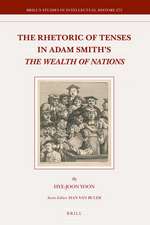 The Rhetoric of Tenses in Adam Smith's <i>The Wealth of Nations</i>