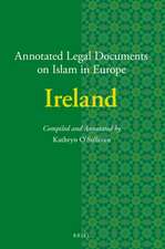 Annotated Legal Documents on Islam in Europe: Ireland