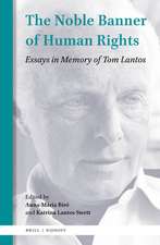 The Noble Banner of Human Rights: Essays in Memory of Tom Lantos