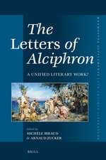 The <i>Letters</i> of Alciphron: A Unified Literary Work?