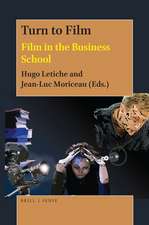 Turn to Film: Film in the Business School