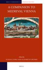 A Companion to Medieval Vienna