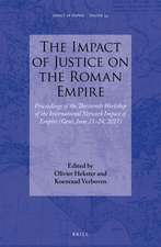 The Impact of Justice on the Roman Empire