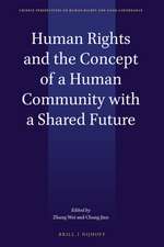 Human Rights and the Concept of a Human Community with a Shared Future