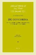 De concordia: Critical Edition with Introduction, Translation and Notes