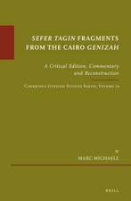 <i>Sefer Tagin</i> Fragments from the Cairo <i>Genizah</i>: A Critical Edition, Commentary and Reconstruction. Cambridge Genizah Studies Series, Volume 12