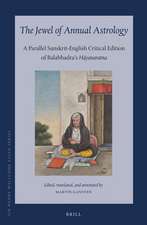 The Jewel of Annual Astrology: A Parallel Sanskrit-English Critical Edition of Balabhadra’s Hāyanaratna