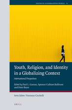 Youth, Religion, and Identity in a Globalizing Context: International Perspectives