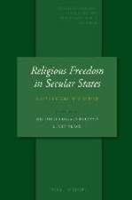 Religious Freedom in Secular States: A 21st Century Perspective